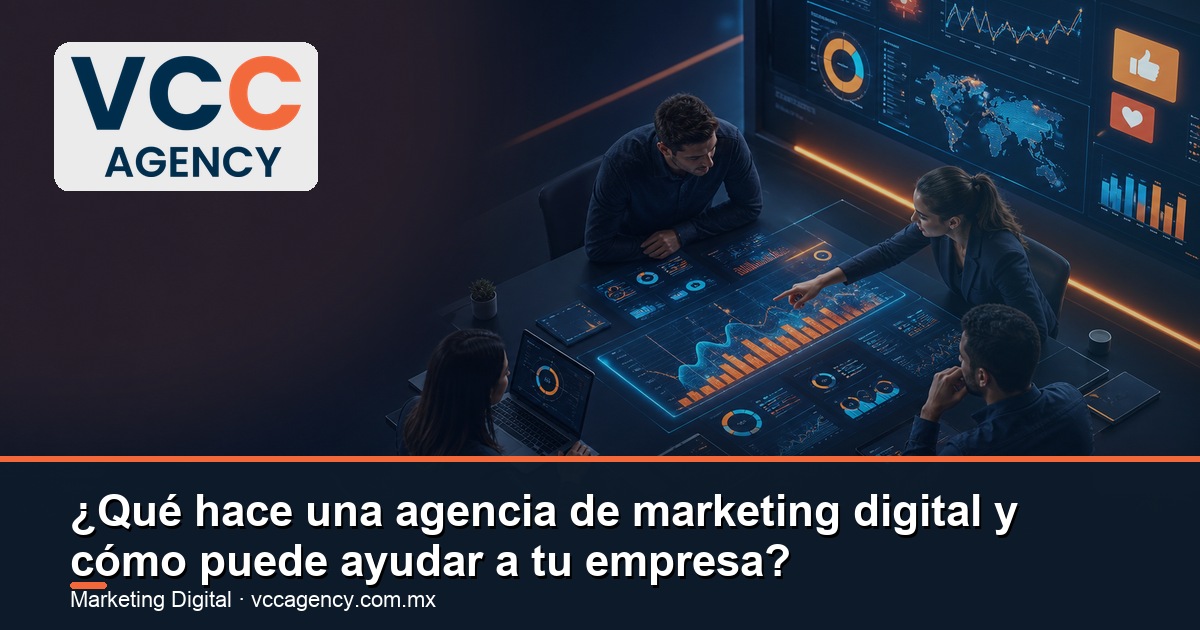 ¿Qué hace una agencia de marketing digital y cómo puede ayudar a tu empresa?